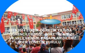 2013-2014 ÖĞRETİM YILI 16 EYLÜL 2013
