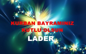 KURBAN BAYRAMINIZI KUTLARIZ….