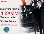 24 KASIM ÖĞRETMENLER GÜNÜ KUTLU OLSUN…